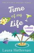 Time of My Life: A Romantic Comedy