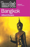 Time Out Bangkok & Beach Escapes