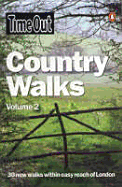 Time Out Book of Country Walks, 2nd Edition