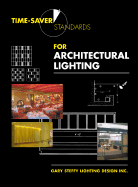 Time-Saver Standards for Architectural Lighting