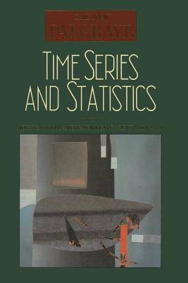 Time Series and Statistics - Eatwell, John (Editor), and Milgate, Murray (Editor), and Newman, Peter (Editor)
