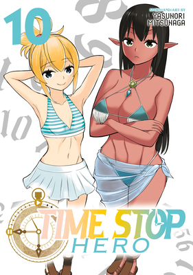 Time Stop Hero Vol. 10 - Mitsunaga, Yasunori