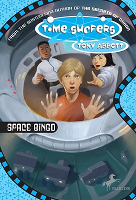 Time Surfers #1: Space Bingo - Abbott, Tony