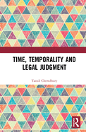 Time, Temporality and Legal Judgment