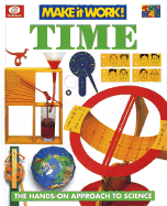 Time: The Hands-On Approach to Science - World Book Encyclopedia (Editor), and Glover, David, and Haslam, Andrew