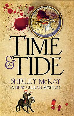 Time & Tide: A Hew Cullan Mystery - McKay, Shirley