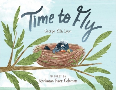 Time to Fly - Lyon, George Ella