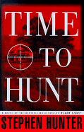 Time to Hunt