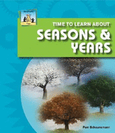 Time to Learn about Season & Years