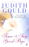 Time to Say Good-Bye - Gould, Judith