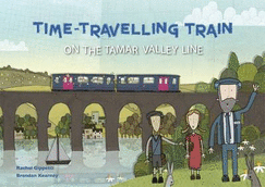 Time Travelling Train: On the Tamar Valley Line