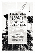 Time Use Research in the Social Sciences