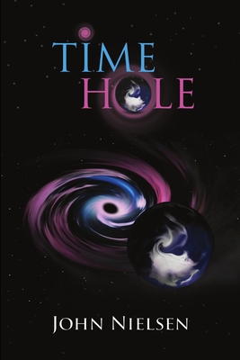 Timehole - Nielsen, John