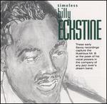 Timeless Billy Eckstine - Billy Eckstine