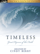 Timeless - Great Hymns Of The Faith