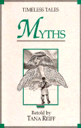 Timeless Tales Myths