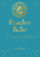 Timeless Tales: Poems of Childhood