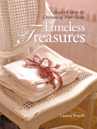 Timeless Treasures: Inspired Ideas for Decorating Your Home - Powell, Lauren