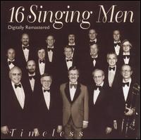 Timeless - 16 Singing Men