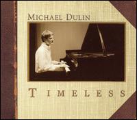 Timeless - Michael Dulin