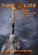 Timeline: The Minuteman Project