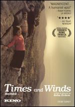 Times and Winds - Reha Erdem