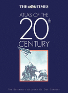 "Times" Atlas of the 20th Century