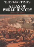 "Times" Atlas of World History