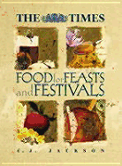 Times Book of Feasts and Festivals - Jackson, C J