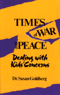 Times of War and Peace: Dealing with Kids' Concerns