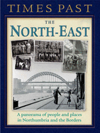 Times Past North East