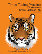 Times Tables Practice Worksheets - 2nd Edition