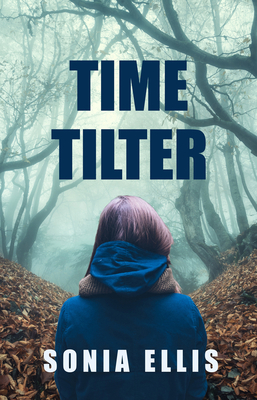 Timetilter - Ellis, Sonia