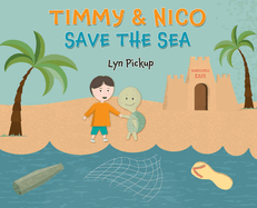 Timmy & Nico Save the Sea