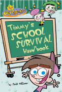 Timmy's School Survival Handbook - Willson, Sarah, and Style Guide (Illustrator)