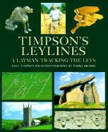 Timpson's Leylines: A Layman Tracking the Leys