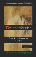 Tin-n-ouahr: Tome 1er: "Soldats de plomb."