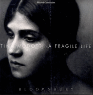 Tina Modotti: A Fragile Life - Constantine, Mildred