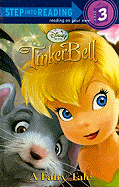 Tinker Bell: A Fairy Tale