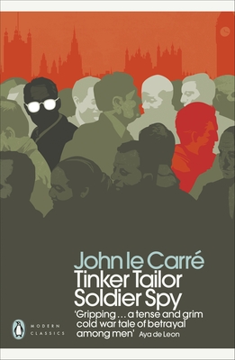 Tinker Tailor Soldier Spy - le Carr, John