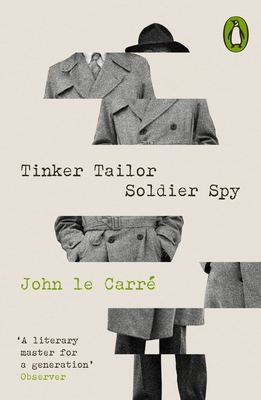 Tinker Tailor Soldier Spy - le Carr, John