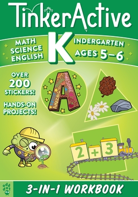 Tinkeractive Kindergarten 3-In-1 Workbook: Math, Science, English Language Arts - Butler, Megan Hewes, and Le Du, Nathalie