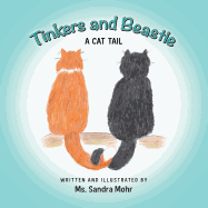Tinkers and Beastie: A Cat Tail