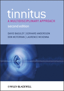 Tinnitus: A Multidisciplinary Approach