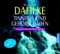 Tinnitus Und Gehrsch?den. Cd. Mit Begleitbuch. Selbstheilungsprogramm