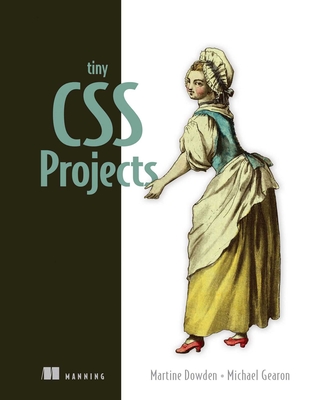 Tiny CSS Projects - Gearon, Michael, and Dowden, Martine