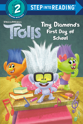 Tiny Diamond's First Day of School (DreamWorks Trolls) - Lewman, David