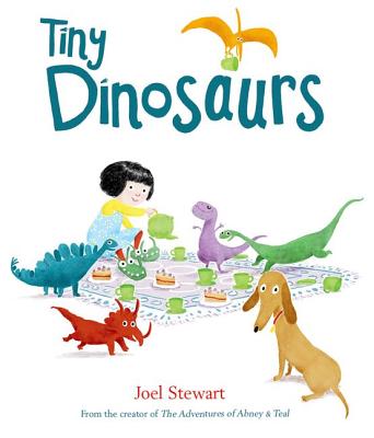 Tiny Dinosaurs - Stewart, Joel