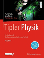 Tipler Physik: F?r Studierende Der Naturwissenschaften Und Technik