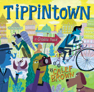 Tippintown: A Guided Tour